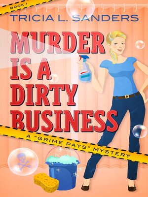 cover image of Murder is a Dirty Business